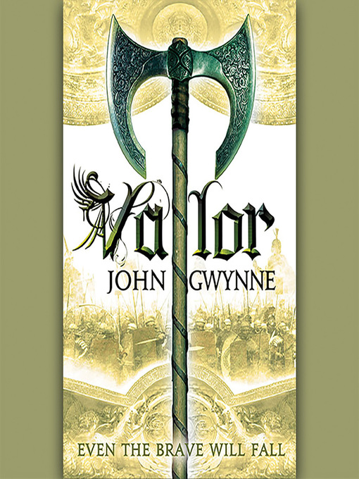 Title details for Valor by John Gwynne - Wait list